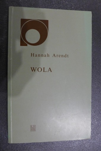 Zdjęcie oferty: Hannah Arendt - Wola