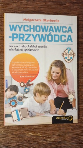 Zdjęcie oferty: Skarbecka -  Wychowawca - przywódcą