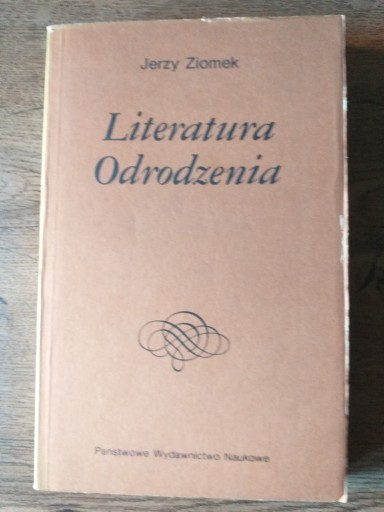 Zdjęcie oferty: Literatura Odrodzenia- Jerzy Ziomek