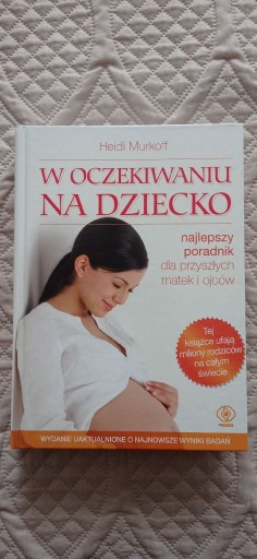 Zdjęcie oferty: Książka W oczekiwaniu na dziecko