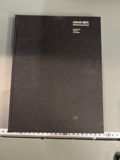 Zdjęcie oferty: Metalmorphoses Oskar Zięta – książka o designie, eng, stan bdb