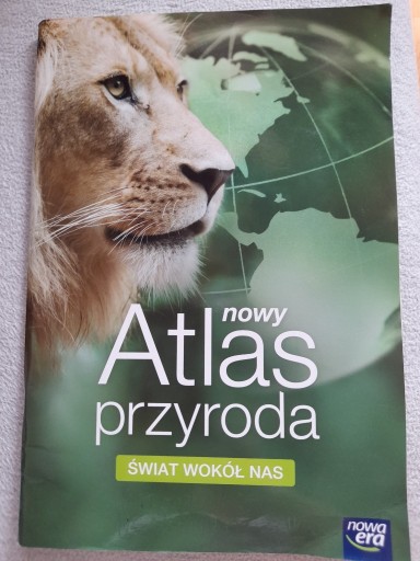 Zdjęcie oferty: ATLAS przyroda, Świat Wokół Nas, Nowa Era
