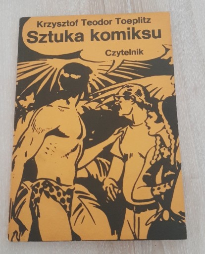 Zdjęcie oferty: Sztuka komiksu Krzysztof Teodor Toeplitz