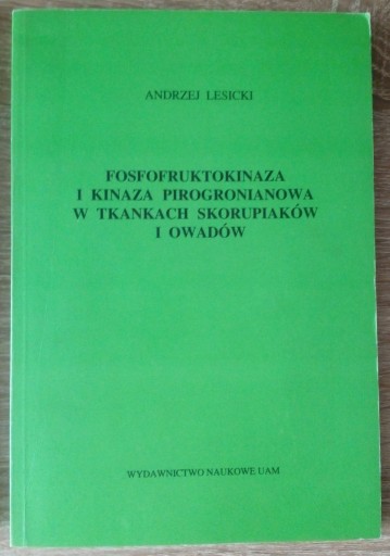 Zdjęcie oferty: Fosfofruktokinaza i kinaza pirogronianowa Lesicki