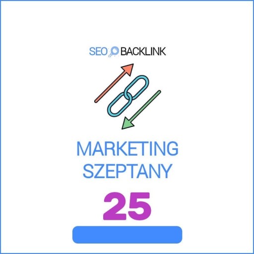 Zdjęcie oferty: POZYCJONOWANIE | MARKETING SZEPTANY |25 LINKÓW SEO