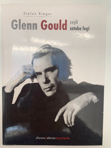 Zdjęcie oferty: Glenn Gould, Stefan Rieger