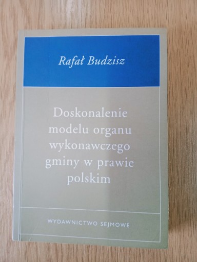 Zdjęcie oferty: Doskonalenie modelu organu wykonawczego gminy 