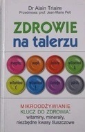 Zdjęcie oferty: Zdrowie na talerzu