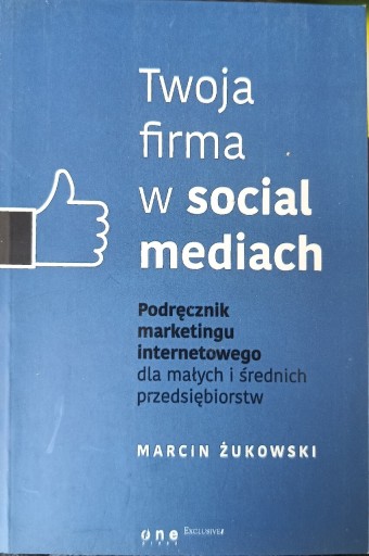 Zdjęcie oferty: Twoja firma w social mediach. 