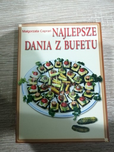 Zdjęcie oferty: Najlepsze dania z bufetu Małgorzata Caprari