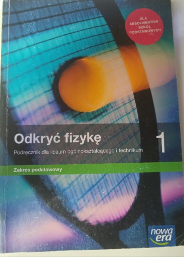 Zdjęcie oferty: Odkryć fizykę 1 podręcznik lic/tech zak podstawowy