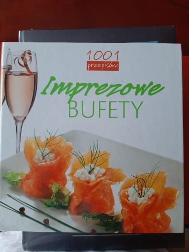 Zdjęcie oferty: imprzeowe bufety 1001 przepisów