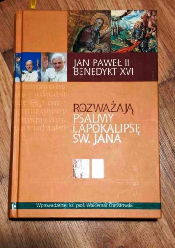 Zdjęcie oferty: Jan Paweł II i Benedykt XVI Psalmy i Apokalipsa