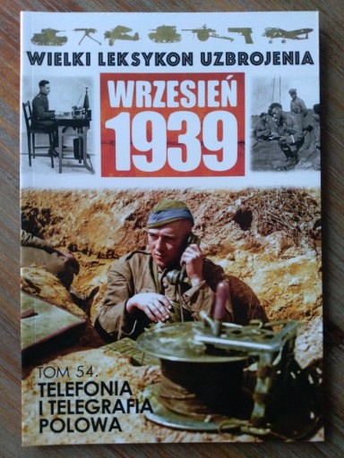 Zdjęcie oferty: WLU 1939 Leksykon Telefonia i telegrafia polowa 54