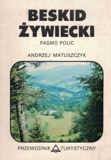 Zdjęcie oferty: Beskid Żywiecki. Pasmo Polic. A. Matuszczyk 1989