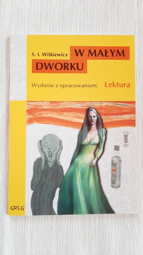 Zdjęcie oferty: W małym Dworku - S. I. Witkiewicz