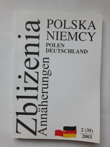 Zdjęcie oferty: ZBLIŻENIA Annaherungen. Polska - Niemcy