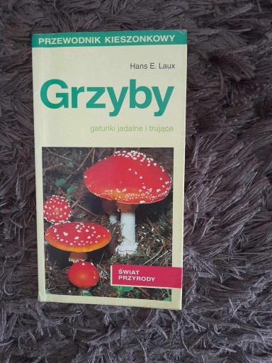 Zdjęcie oferty: Hans E. Laux - "Grzyby"