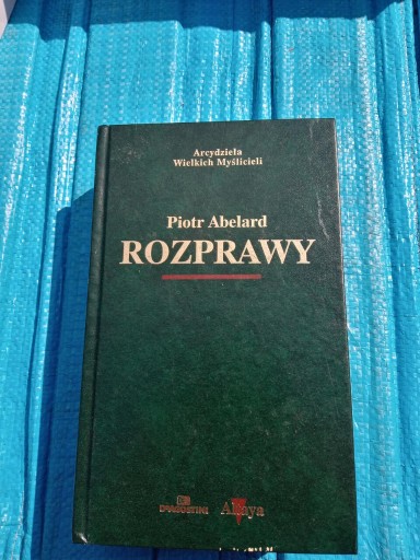 Zdjęcie oferty: ROZPRAWY PIOTR ABELARD