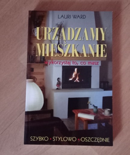 Zdjęcie oferty: Książka Urządzamy mieszkanie