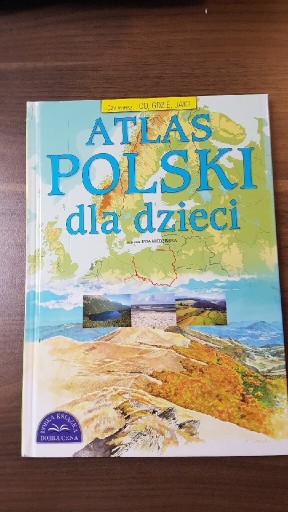Zdjęcie oferty: Atlas Polski dla dzieci /czy wiesz, Ewa Miedzińska