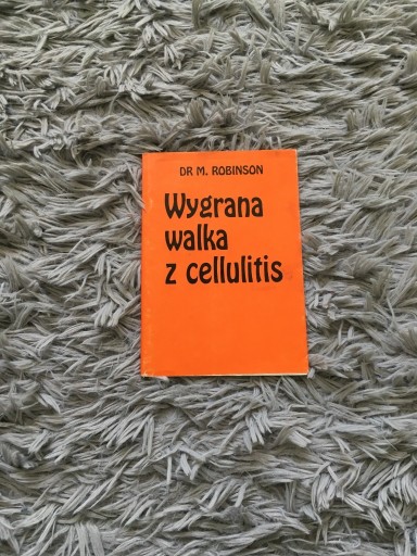 Zdjęcie oferty: dr M.Robinson Wygrana walka z cellulitis