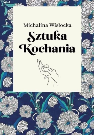 Zdjęcie oferty: Michalina Wisłocka - Sztuka Kochania - jak nowa!