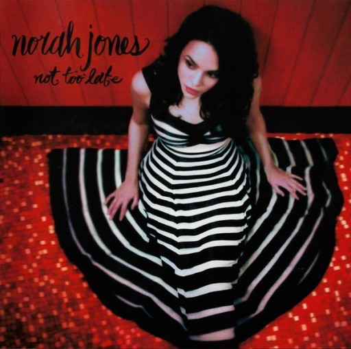 Zdjęcie oferty: Płyta CD Nora Jones "Not Too Late" 2006 Blue Note