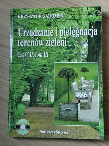 Zdjęcie oferty: Urządzanie i pielęgnacja terenów zieleni cz 2 t. 3