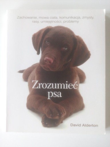 Zdjęcie oferty: Zrozumieć psa - David Alderton