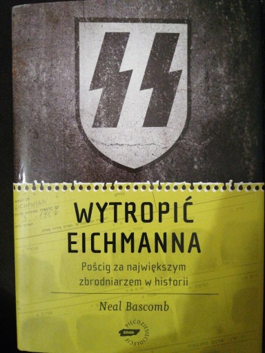 Zdjęcie oferty: Wytropić Eichmanna. Pościg za największym...