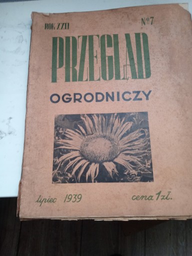 Zdjęcie oferty: PRZEGLĄD OGRODNICZY LIPIEC 1939