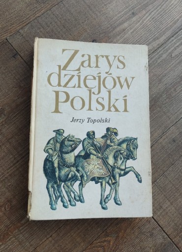 Zdjęcie oferty: ZARYS DZIEJOW HISTORII POLSKI-JERZY TOPOLSKI