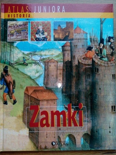 Zdjęcie oferty: Zamki - Atlas juniora - Historia