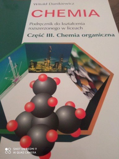 Zdjęcie oferty: Chemia podręcznik III organiczna Danikiewicz