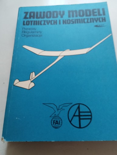 Zdjęcie oferty: Zawody modeli lotniczych i kosmicznych - przepisy