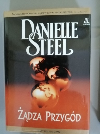 Zdjęcie oferty: Żądza przygód - Danielle Steel