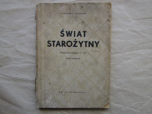 Zdjęcie oferty: „Świat starożytny” A. Gieysztor, T. Szczechura