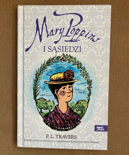 Zdjęcie oferty: Mary Poppins i sąsiedzi P.L.Travers twarda oprawa