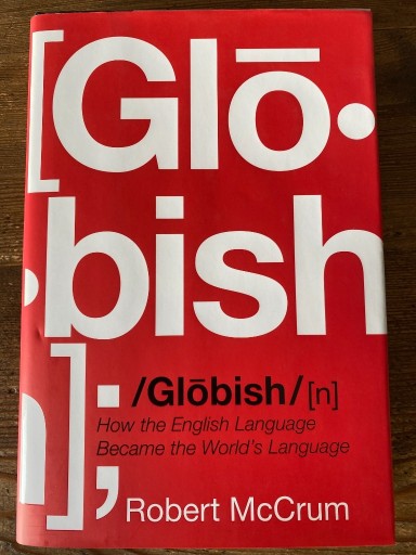 Zdjęcie oferty: Globish - Jak angielski zdominował świat