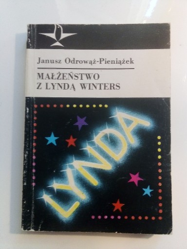 Zdjęcie oferty: J. Odrowąż-Pieniążek - Małżeństwo z Lyndą Winters