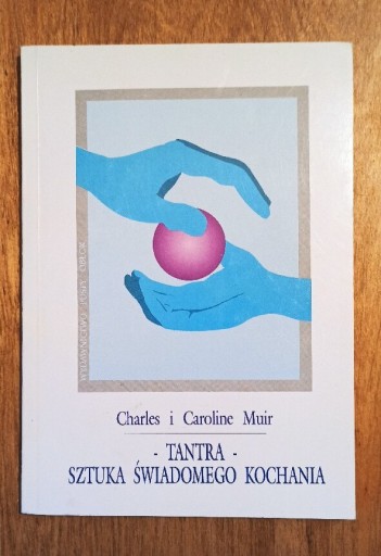 Zdjęcie oferty: Muir - TANTRA, SZTUKA ŚWIADOMEGO KOCHANIA