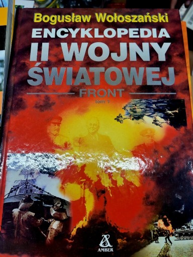Zdjęcie oferty: Encyklopedia II wojny światowej: B.Wołoszański