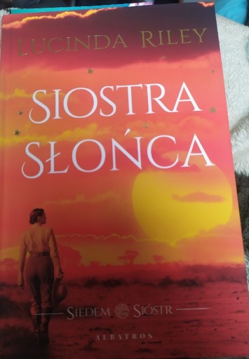 Zdjęcie oferty: Siostra Słońca Siedem Sióstr Lucinda Riley 