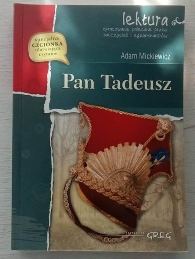 Zdjęcie oferty: Pan Tadeusz Adam Mickiewicz + opracowanie