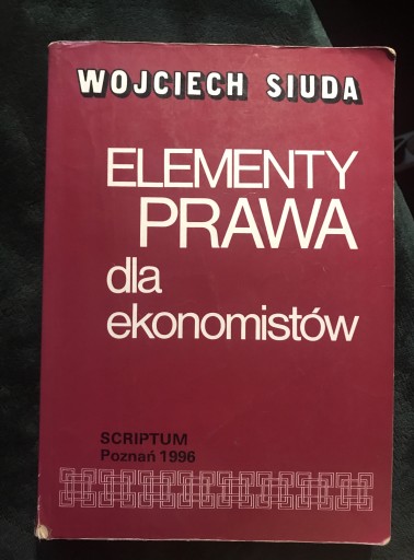 Zdjęcie oferty: ELEMENTY PRAWA DLA EKONOMISTÓW WOJCIECH SIUDA