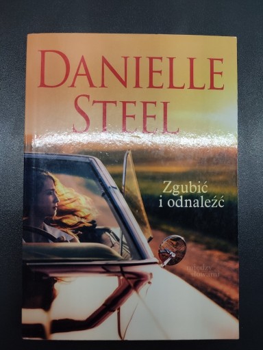 Zdjęcie oferty: Zgubić i odnaleźć - Danielle Steel - kieszonkowe