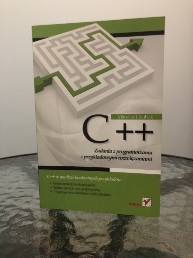 C++ Zadania z programowania z rozwiązaniami Kubiak | Wierzbica | Kup ...