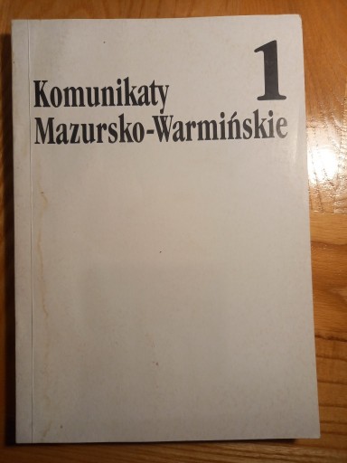 Zdjęcie oferty: KOMUNIKATY MAZURSKO-WARMIŃSKIE NR 1(239) 2003