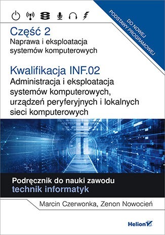 Zdjęcie oferty: Naprawa i ekspl. system. komputerowych cz2 